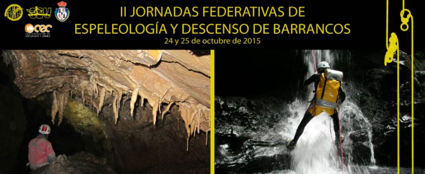 II Jornadas Federativas de Espeleología y Descenso de Barrancos
